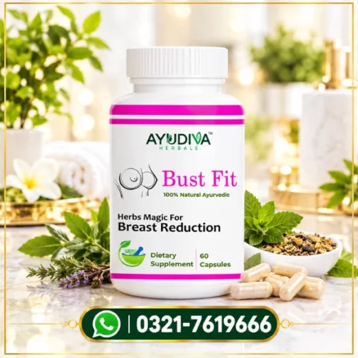 Ayudiva Herbals Bust Fit Capsules Price In Pakistan